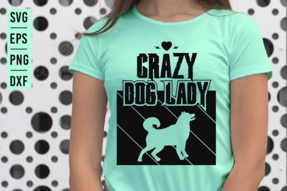 Crazy Dog Lady - SVG Design
