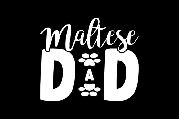 Maltese Dad Dog Lover SVG