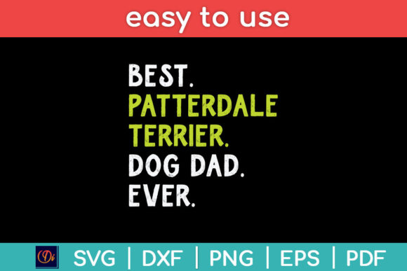 Patterdale Terrier Dog Dad SVG Design