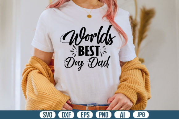 Worlds Best Dog Dad Svg